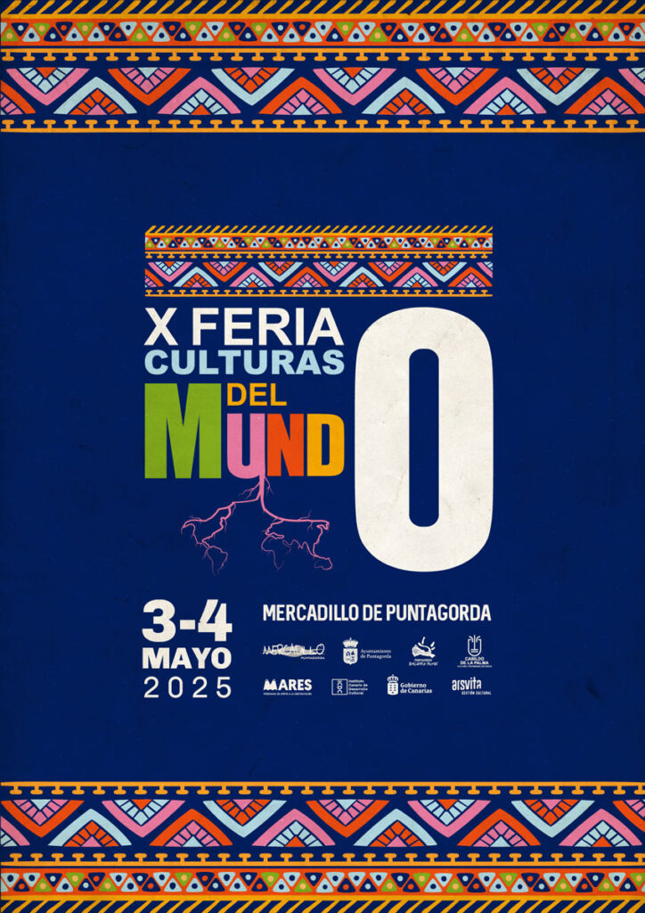 X FERIA DE LAS CULTURAS DEL MUNDO DE PUNTAGORDA