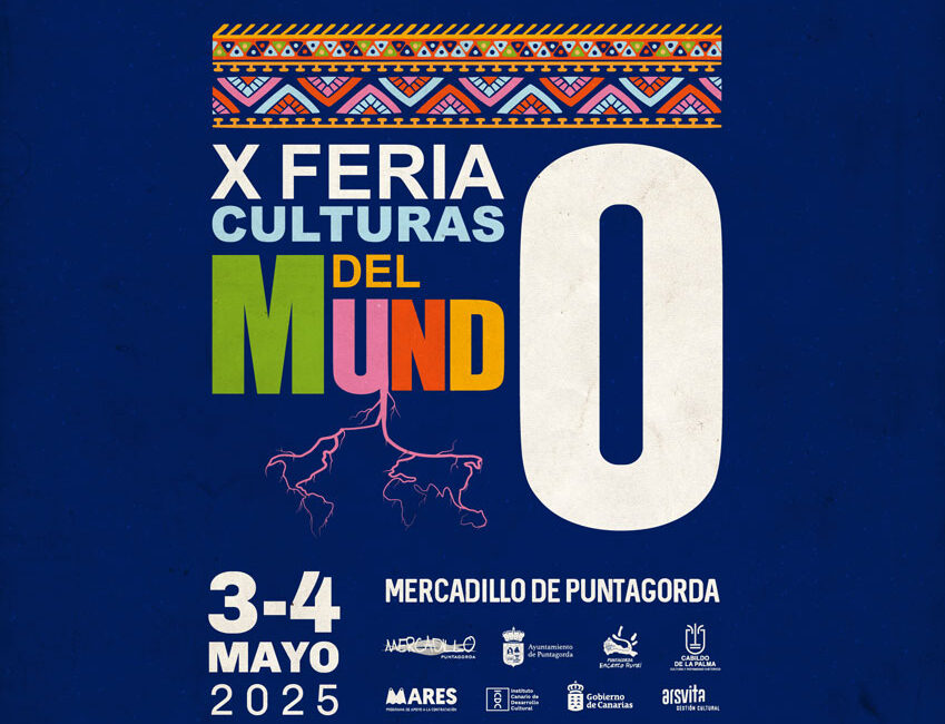 X FERIA DE LAS CULTURAS DEL MUNDO DE PUNTAGORDA